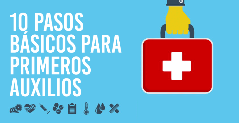 10 pasos básicos para primeros auxilios